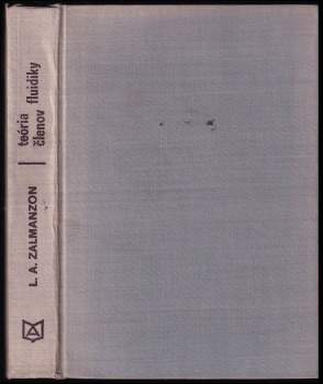 Lev Abramovič Zalmanzon: Teória členov fluidiky