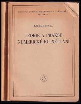 Václav Láska: Teorie a prakse numerického počítání