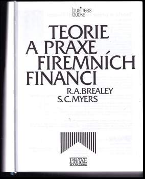 Richard A Brealey: Teorie a praxe firemních financí
