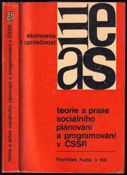 Teorie a praxe sociálního plánování a programování v ČSSR