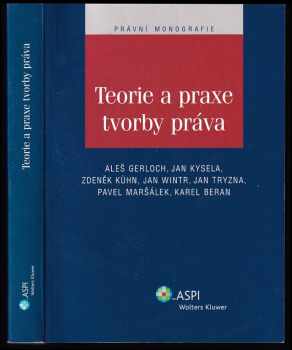 Teorie a praxe tvorby práva