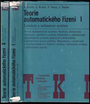 Teorie automatického řízení - Díl 1 - 2 - Díl 1, Lineární a nelineární systémy + Díl 2, Optimální, adaptivní a učící se systémy