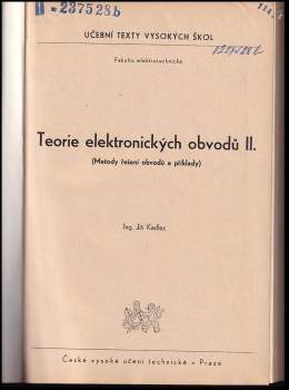 Jiří Kadlec: Teorie elektronických obvodů