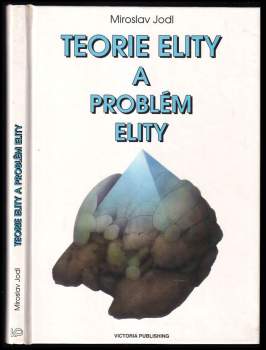 Teorie elity a problém elity