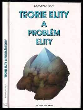 Teorie elity a problém elity