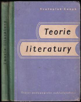 Svatopluk Cenek: Teorie literatury