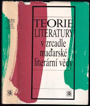 Teorie literatury v zrcadle maďarské literární vědy