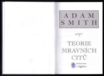 Adam Smith: Teorie mravních citů