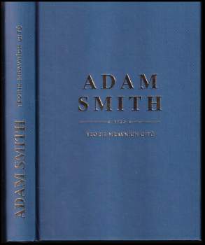 Adam Smith: Teorie mravních citů
