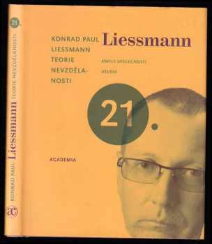 Konrad Paul Liessmann: Teorie nevzdělanosti