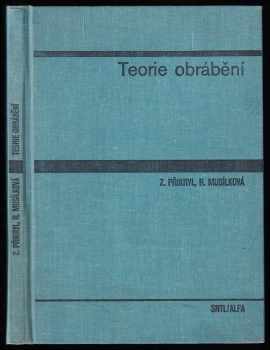 Zdeněk Přikryl: Teorie obrábění