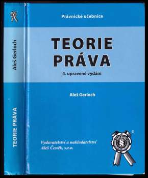 Aleš Gerloch: Teorie práva