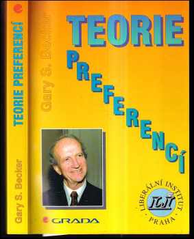 Gary S Becker: Teorie preferencí