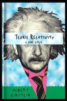Teorie relativity a jiné eseje