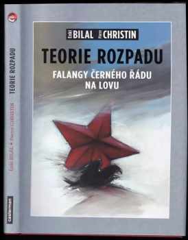 Pierre Christin: Teorie rozpadu