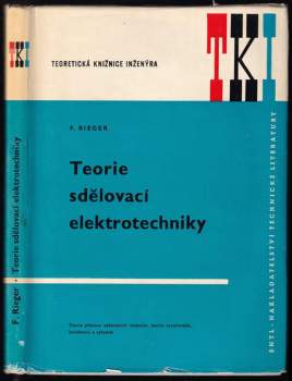 František Rieger: Teorie sdělovací elektrotechniky