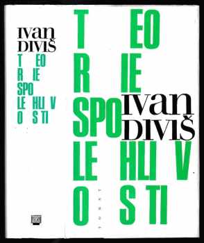 Ivan Diviš: Teorie spolehlivosti - (texty z let 1960-1994)