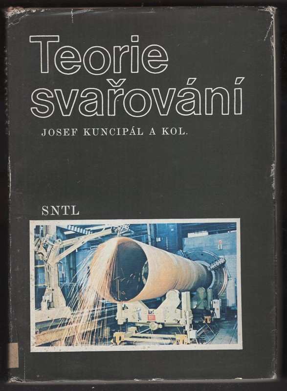 Josef Kuncipál: Teorie svařování
