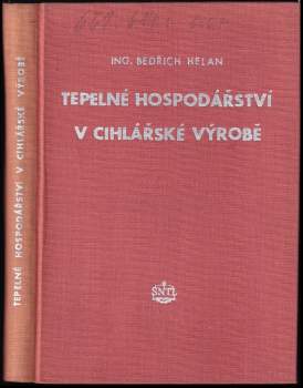 Tepelné hospodářství v cihlářské výrobě