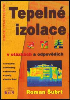 Tepelné izolace v otázkách a odpovědích