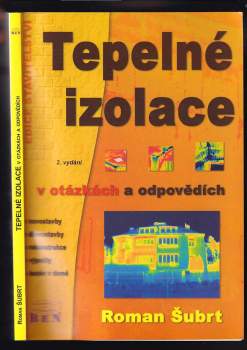 Tepelné izolace v otázkách a odpovědích