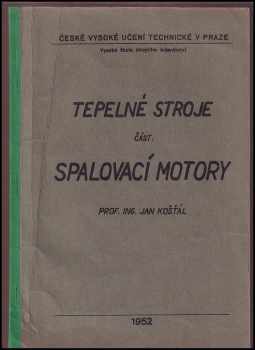 Jan Kosťál: Tepelné stroje