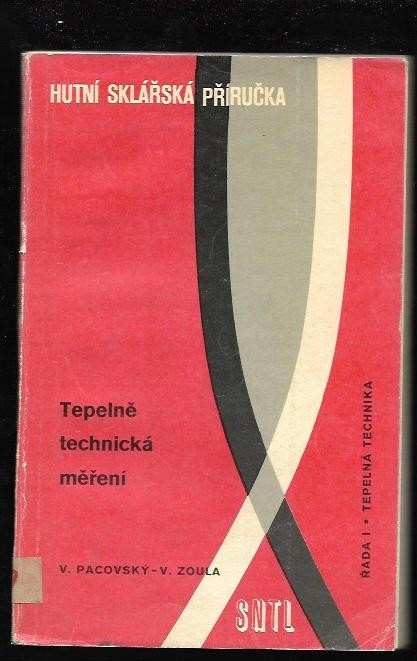 Václav Zoula: Tepelně technická měření