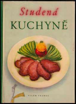Vilém Vrabec: Teplá kuchyně