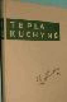 Teplá kuchyně