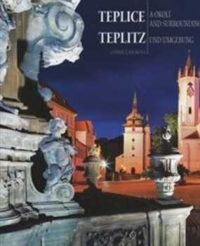 Teplice a okolí