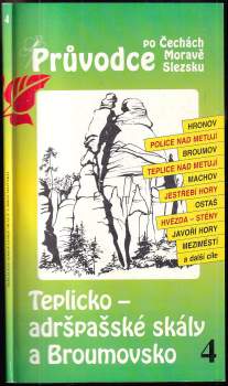 Petr David: Teplicko - adršpašské skály a Broumovsko