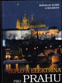 Teplo a elektřina pro Prahu