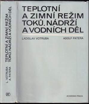Teplotní a zimní režim toků, nádrží a vodních děl