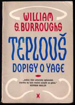 William Seward Burroughs: Teplouš
