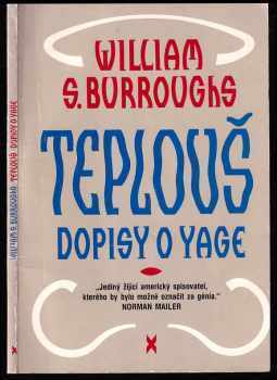 William Seward Burroughs: Teplouš
