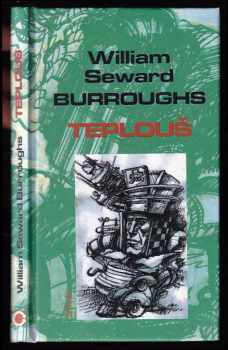 William Seward Burroughs: Teplouš