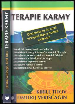 Dmitrij Veriščagin: Terapie karmy