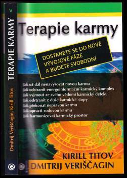 Dmitrij Veriščagin: Terapie karmy