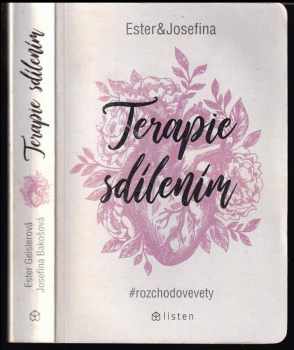 Ester Geislerová: Terapie sdílením