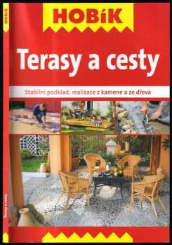 Terasy a cesty