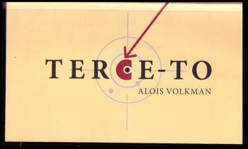 Alois Volkman: Terče-to