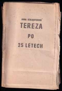Anna Sedlmayerová: Tereza po 25 letech