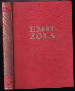 Tereza Raquinová : (Thérese Raquin) - Émile Zola (1932, Jos. R. Vilímek) - ID: 828288