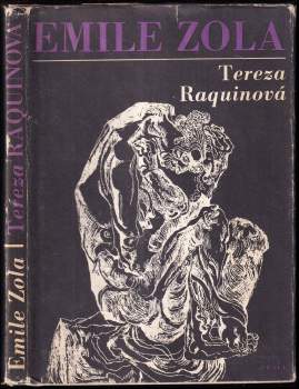 Émile Zola: Tereza Raquinová