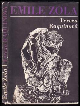 Émile Zola: Tereza Raquinová