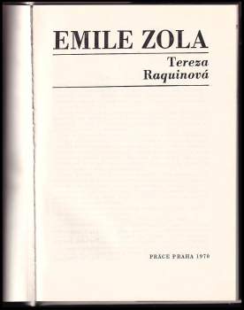 Émile Zola: Tereza Raquinová