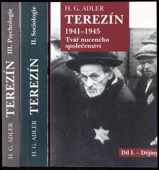 Hans Günther Adler: Terezín 1941-1945
