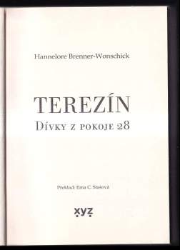 Hannelore Brenner-Wonschick: Terezín