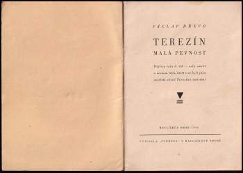 Václav Dřevo: Terezín-Malá pevnost