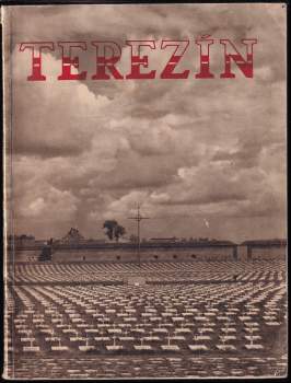 Táňa Kulišová: Terezín